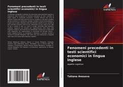 Fenomeni precedenti in testi scientifici economici in lingua inglese - Anosova, Tatiana