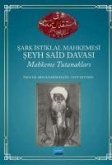 Sark Istiklal Mahkemesi Seyh Said Davasi Mahkeme Tutanaklari