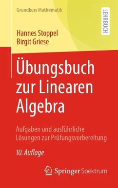Übungsbuch zur Linearen Algebra (eBook, PDF) - Stoppel, Hannes; Griese, Birgit