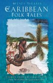 Caribbean Folk Tales (eBook, ePUB)