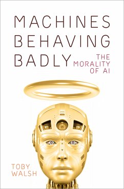 Machines Behaving Badly (eBook, ePUB) - Walsh, Toby