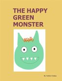 The Happy Green Monster (eBook, ePUB)