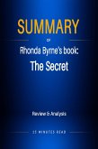 Summary of Rhonda Byrne's book: The Secret (eBook, ePUB)