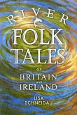 River Folk Tales of Britain and Ireland (eBook, ePUB)