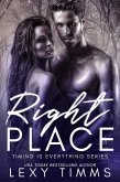 Right Place (Timing is Everything Series, #2) (eBook, ePUB)