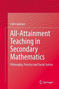All-Attainment Teaching in Secondary Mathematics (eBook, PDF) - Jackson, Colin