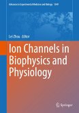 Ion Channels in Biophysics and Physiology (eBook, PDF)