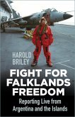 Fight for Falklands Freedom (eBook, ePUB)