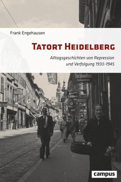 Tatort Heidelberg (eBook, ePUB) - Engehausen, Frank
