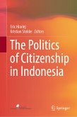 The Politics of Citizenship in Indonesia (eBook, PDF)