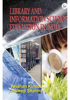 Library and Information Science Education in India (eBook, PDF) - Sharma, Krishan Kumar & Jaideep