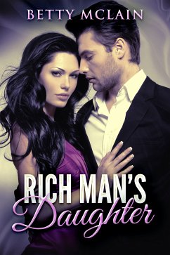 Rich Man's Daughter (eBook, ePUB) - McLain, Betty
