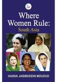 Where Women Rule: South Asia (eBook, PDF)