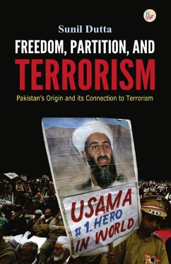 Freedom, Partition and Terrorism (eBook, PDF) - Dutta, Sunil