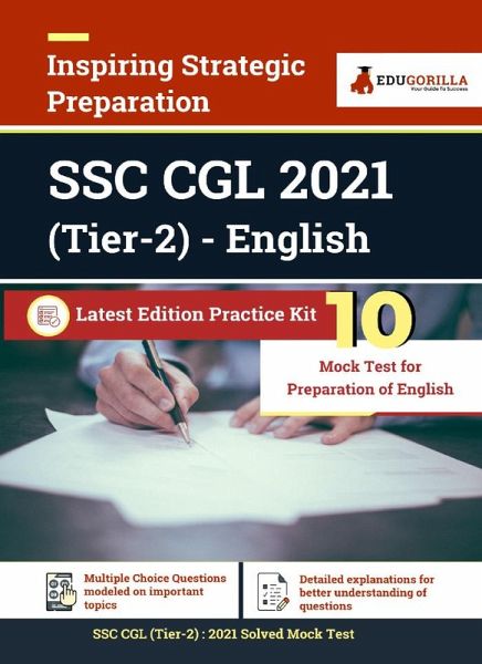 SSC CGL Tier 2 Exam 2021 (Combined Graduate Level) 10 Full-length Mock Tests Preparation Kit for SSC CGL By EduGorilla (eBook, PDF) SSC CGL Tier 2 Exam 2021 (Combined Graduate Level) 10 Full-length Mock Tests Preparation Kit for SSC CGL By EduGorilla (eBook, PDF)