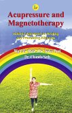 Acupressure and Magnetotherapy (eBook, PDF)