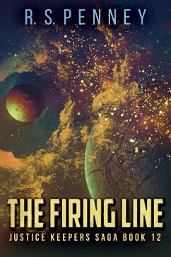 The Firing Line (eBook, ePUB) - Penney, R.S.