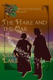 The Hare And The Oak: a 1920s British fantasy romance (Mysterious Powers, #5) (eBook, ePUB) The Hare And The Oak: a 1920s British fantasy romance (Mysterious Powers, #5) (eBook, ePUB)