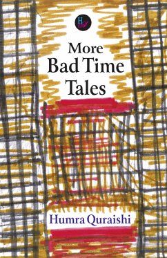 More Bad Time Tales (eBook, PDF) - Quraishi, Humra