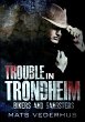 Trouble In Trondheim (eBook, ePUB) - Bild 1