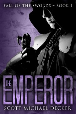 The Emperor (eBook, ePUB) - Decker, Scott Michael
