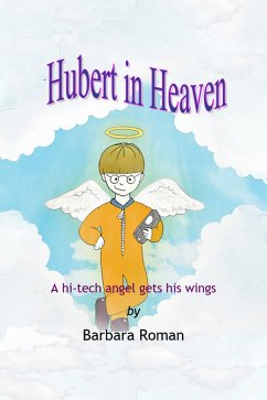 Hubert in Heaven (eBook, ePUB) - Roman, B.