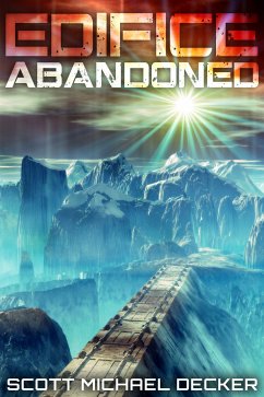 Edifice Abandoned (eBook, ePUB) - Decker, Scott Michael