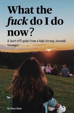 Cover What The Fuck Do I Do Now? (eBook, ePUB)