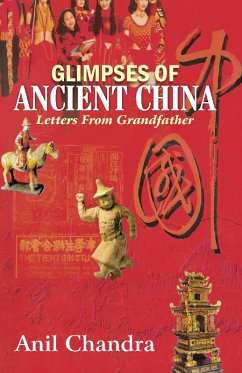 Glimpses of Ancient China (eBook, PDF) - Chandra, Anil