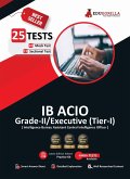 IB ACIO Grade II / Executive Exam 2021   Preparation Kit for Intelligence Bureau ACIO   8 Full-length Mock Tests + 15 Sectional Tests   By EduGorilla (eBook, PDF)