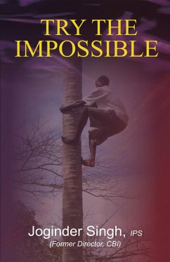 Try the Impossible (eBook, PDF) - Singh, Joginder