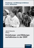Erziehungs- und Bildungsverhältnisse in der DDR (eBook, PDF)
