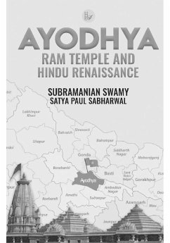 Ayodhya Ram Temple and Hindu Renaissance (eBook, PDF) - Sabharwal, Subramanian Swamy/Satya Paul