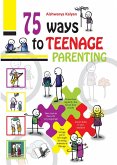 75 Ways to Teenage Parenting (eBook, ePUB)