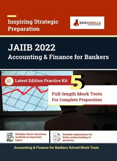 Accounting and Finance for Bankers for JAIIB Exam 2022 (Paper 2)   5 Solved Full-length Mock Tests (eBook, PDF) - Experts, EduGorilla Prep