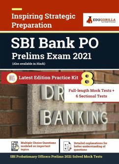 SBI PO Prelims Exam 2021   Probationary Officer   8 Full-length Mock Tests + 6 Sectional Tests (Solved)   Preparation Kit for SBI Probationary Officer   2021 Edition (eBook, PDF) - Experts, EduGorilla Prep