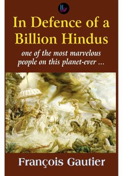 In Defence of a Billion Hindus (eBook, PDF) - Gautier, Francois