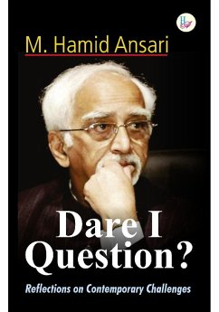 Dare I Question? (eBook, PDF) - Ansari, M. Hamid