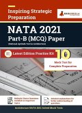 NATA Architechture Entrance Exam 2021   10 Full-length Mock tests (Solved)   Latest Edition as per National Aptitute Test Syllabus (eBook, PDF)