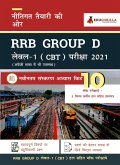 RRC/RRB (Railway Recruitment Board) Group D 2021 Level 1 (CBT)   10 Full-length Mock Tests with 3 Previous Year Papers [Complete Solution]   Preparation Book By EduGorila (eBook, PDF)