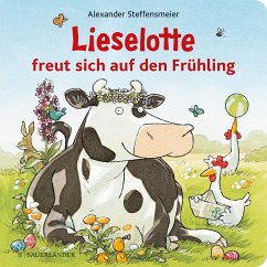 Lieselotte freut sich auf den Frühling (Mängelexemplar) - Steffensmeier, Alexander