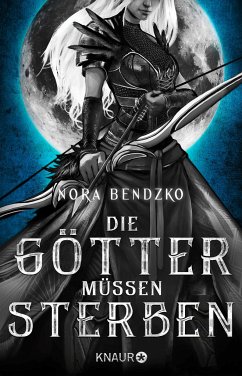 Die Götter müssen sterben (Mängelexemplar) - Bendzko, Nora