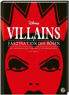 Disney Villains: Faszination des Bösen (Mängelexemplar) - Disney, Walt;Darcy, Jen