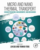 Micro and Nano Thermal Transport (eBook, ePUB)