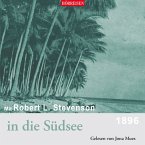 Mit Robert Luis Stevenson in die Südsee (MP3-Download)