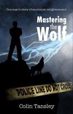 Mastering the Wolf (eBook, ePUB)