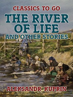 Cover The River of Life, and Other Stories (eBook, ePUB)