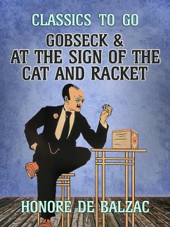 Cover Gobseck & At the Sign of the Cat and Racket (eBook, ePUB)