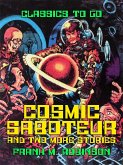 Cosmic Saboteur and two more stories (eBook, ePUB)