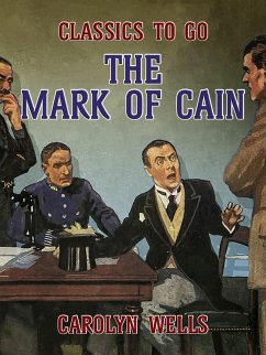 The Mark of Cain (eBook, ePUB) - Wells, Carolyn